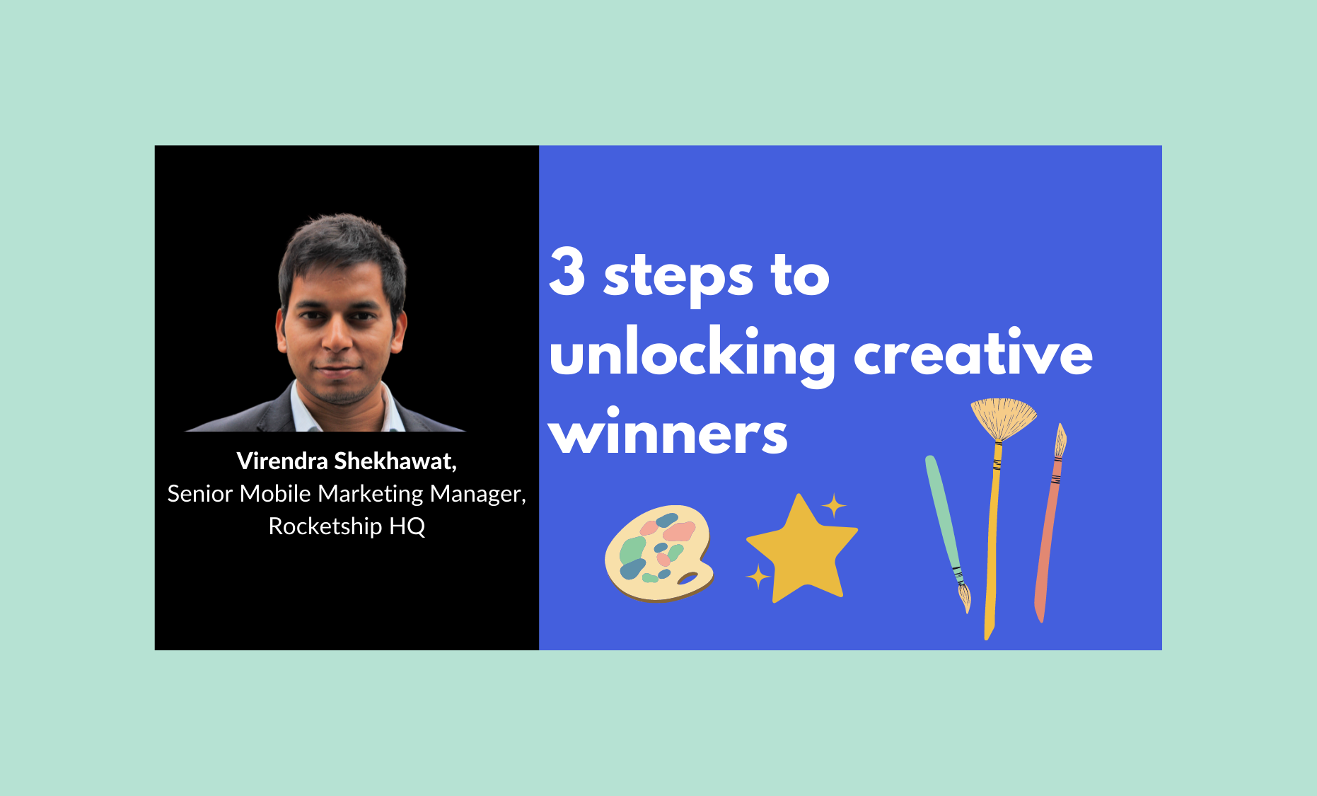 👨‍🎤 3 steps to unlocking creative winners 🍢